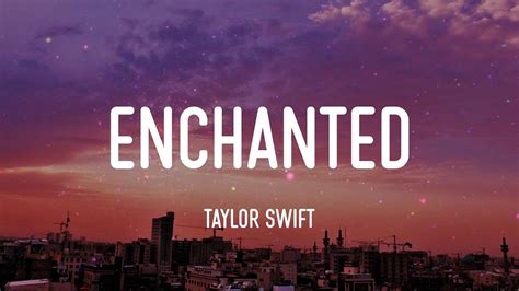 enchanted taylor swift lyrics